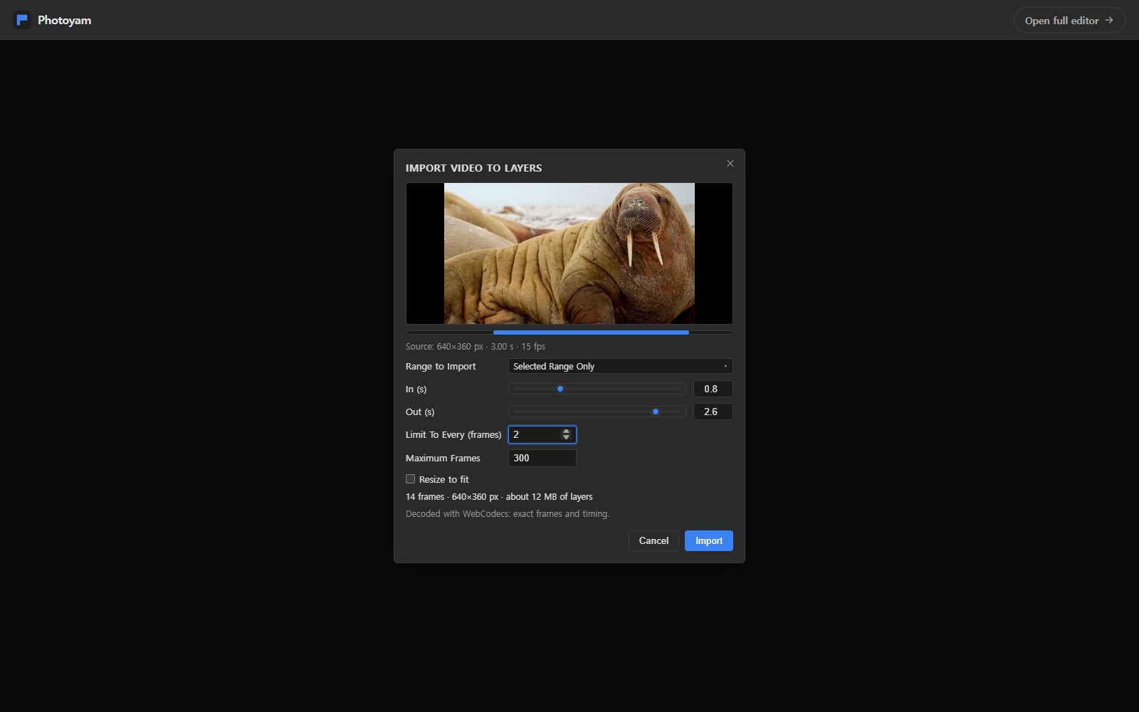 Photoyam's Import Video to Layers dialog showing a walrus clip, Selected Range Only from 0.8 s to 2.6 s, Limit To Every 2 frames and a summary of 14 frames at 640×360 px, about 12 MB of layers.